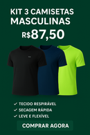 Kit 3 Camisetas Masculinas Esportivas – R$87,50